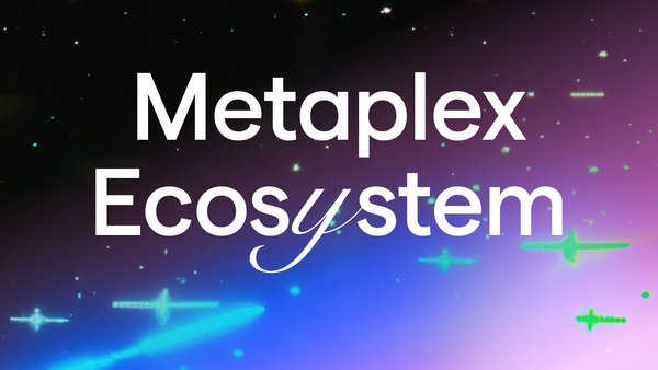 Metaplex: Experience the largest Solana NFT ecosystem via Rarible
