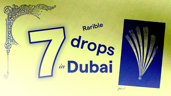 Rarible 7 drops Dubai Match Chain