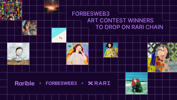 Forbes ForbesWeb3 Rarible RARI Chain Art Contest Winners